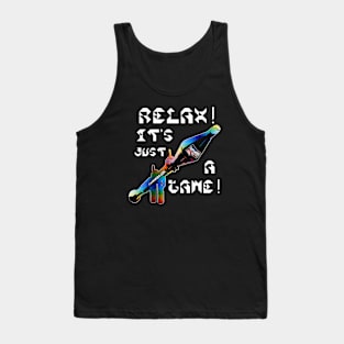 Relax It's Just A Game, v. White Text Tank Top